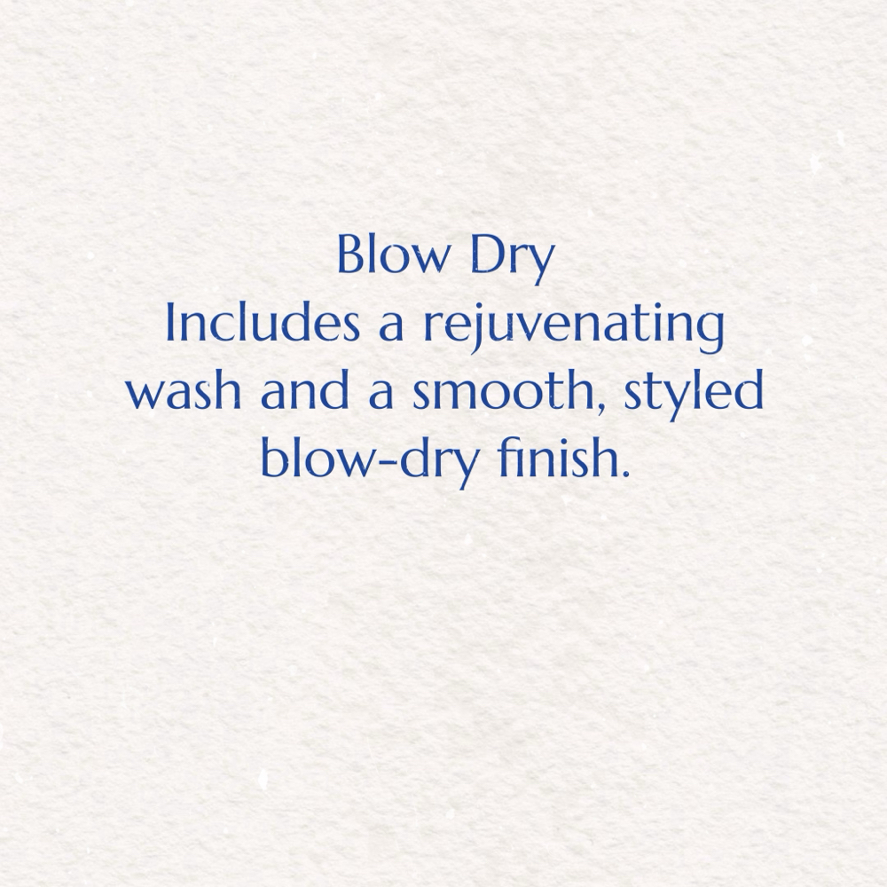 BLOW DRY