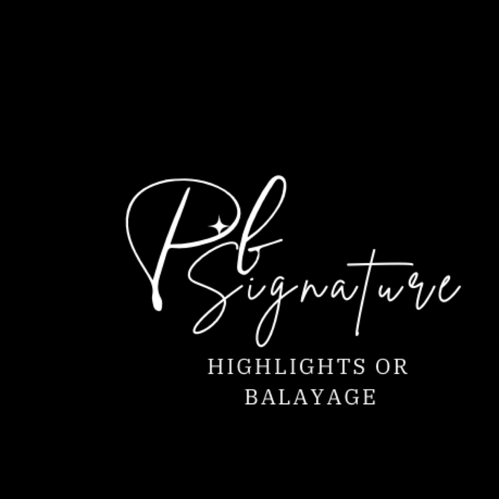 Signature Highlights Or Balayage