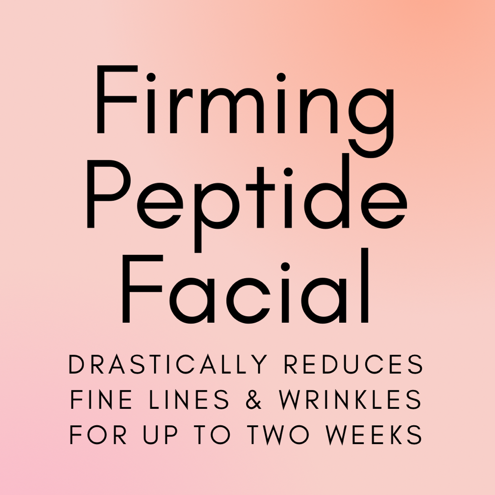 Firming Peptide Facial