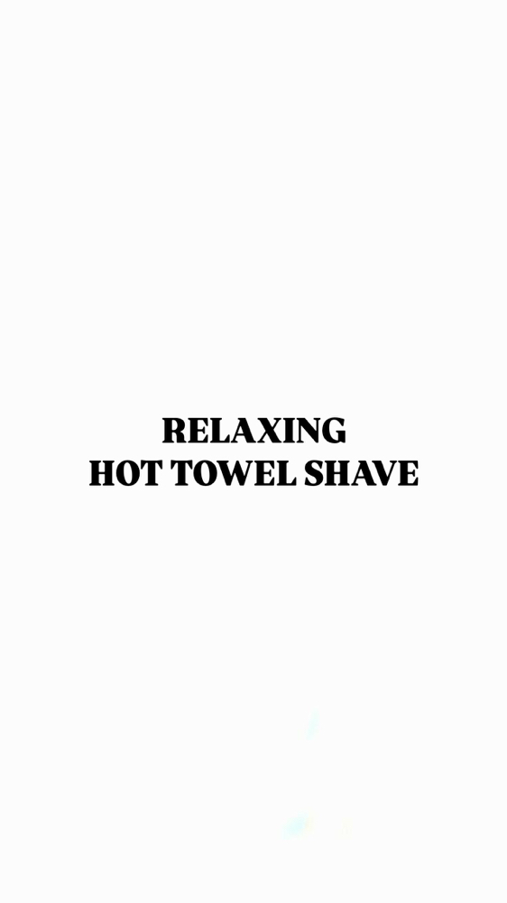Relaxing Hot Towel Shave