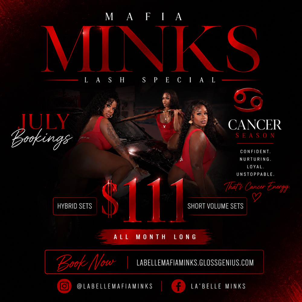 JULY SPECIAL at La’Belle Mafia Minks in Savannah, GA