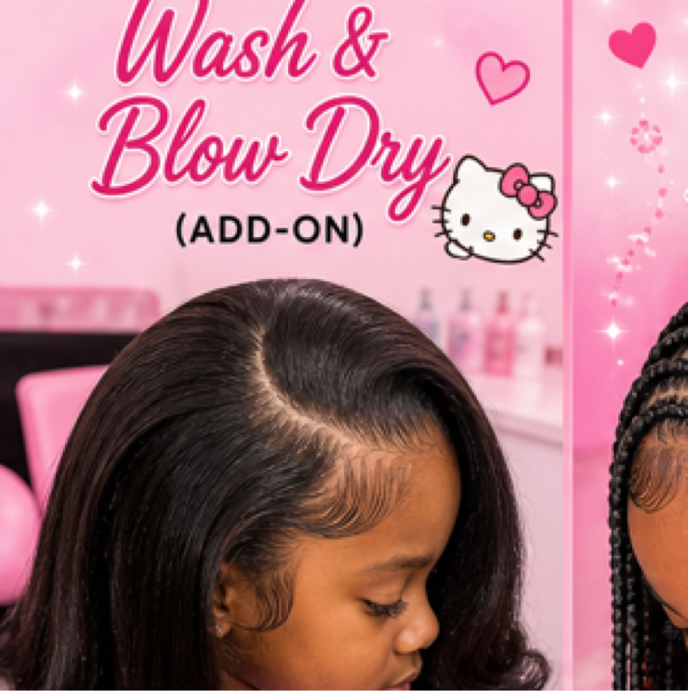 WASH & BLOWDRY (ADD ON) at NaeeStyledddIt in Stone Mountain, GA
