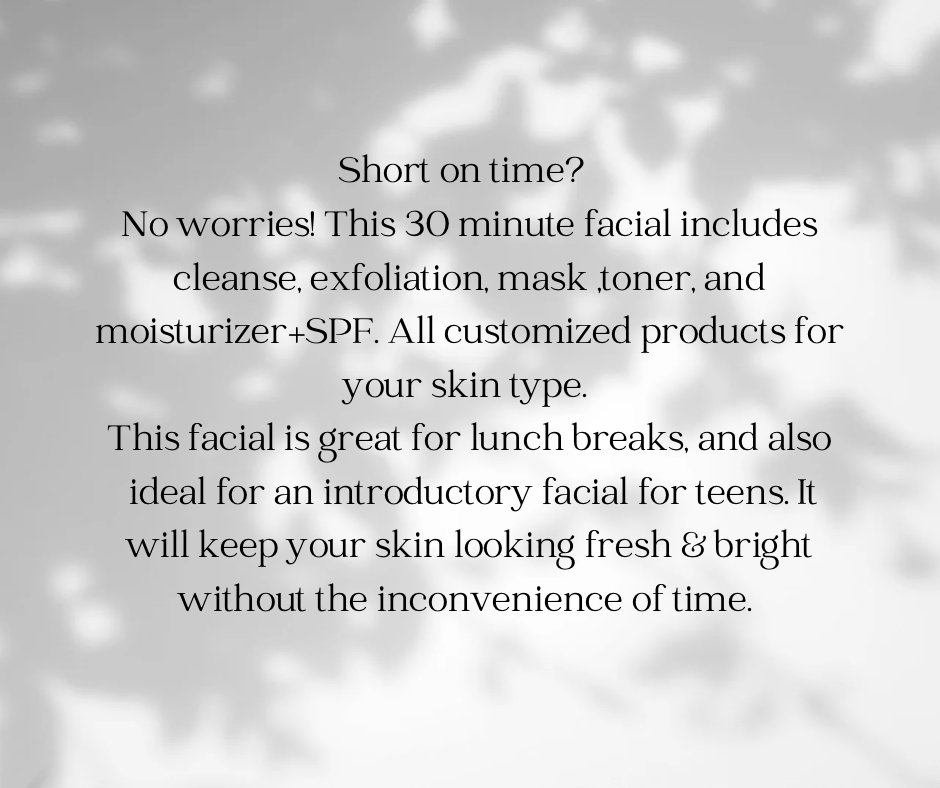 Mini Facial
