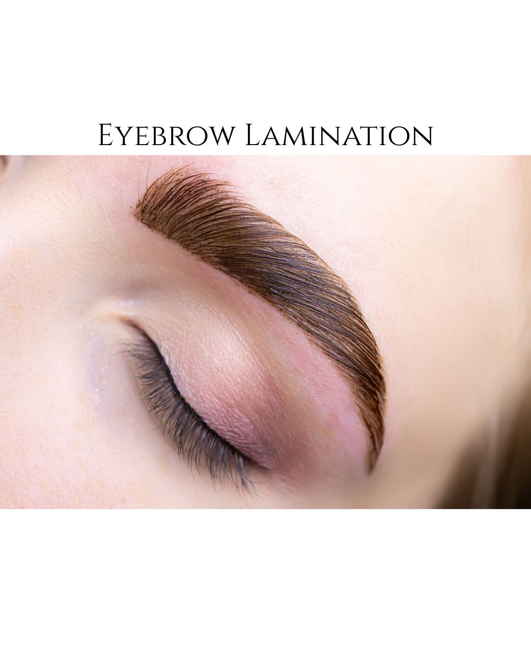 Eyebrow lamination