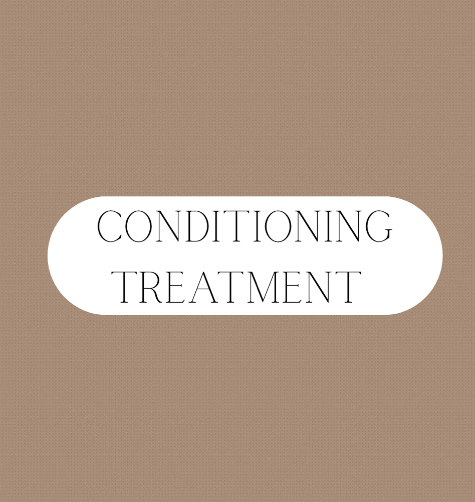 Conditioning Treatment