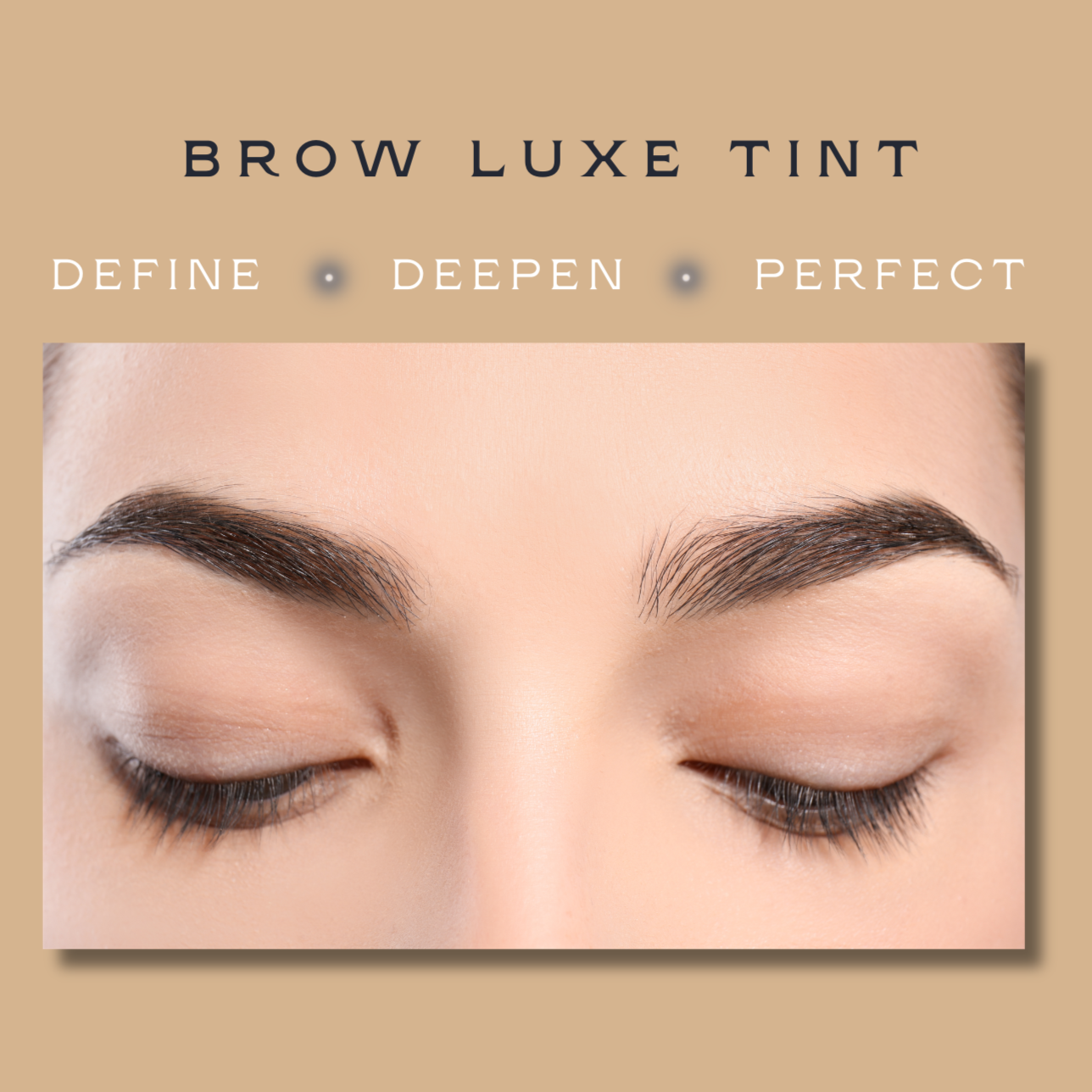 Brow Luxe Tint at SKN Deep by L&L in Peoria, AZ