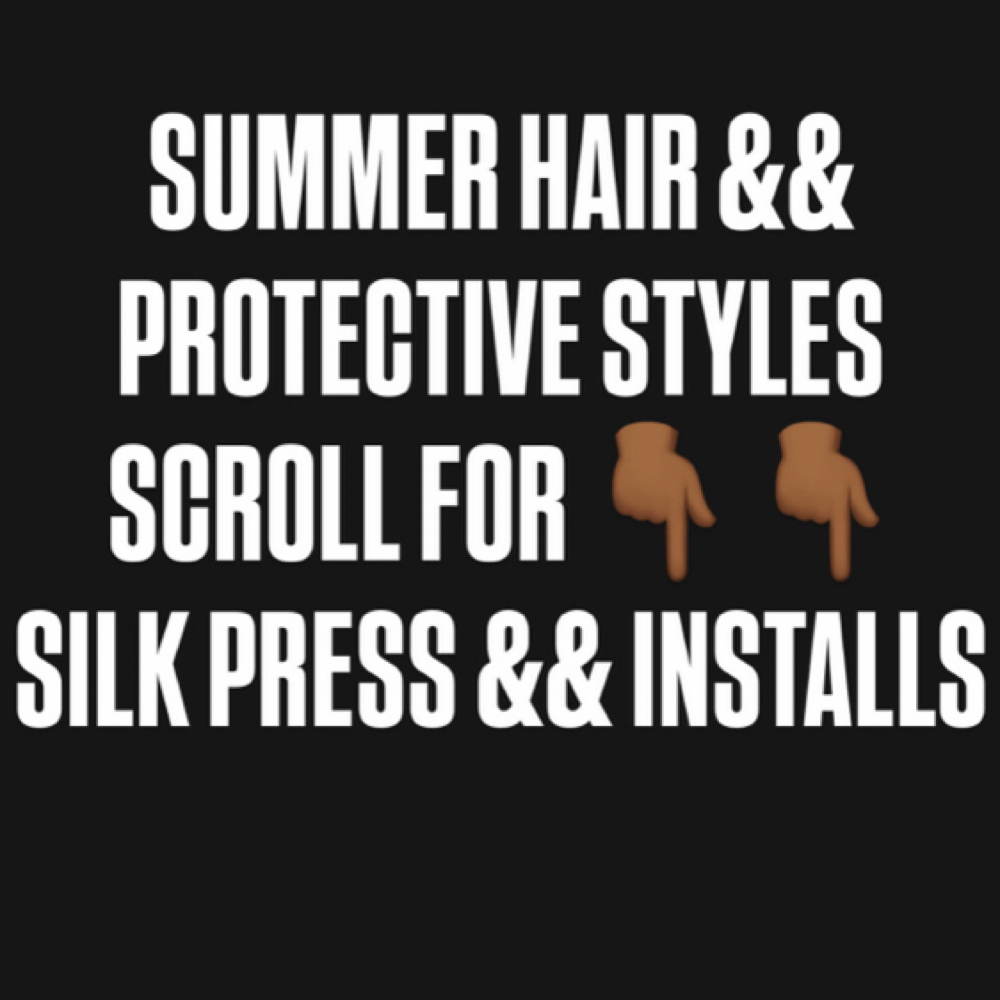 SUMMER HAIR SCROLL FOR SILK PRESS at Luvisnthehair Beauty Bar in Charlotte, NC