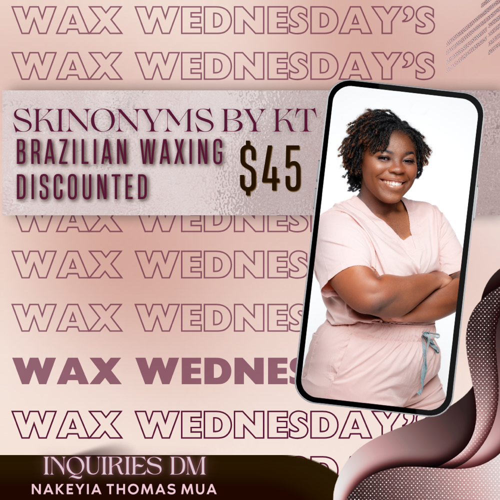 Wax Wednesday BRAZILIAN