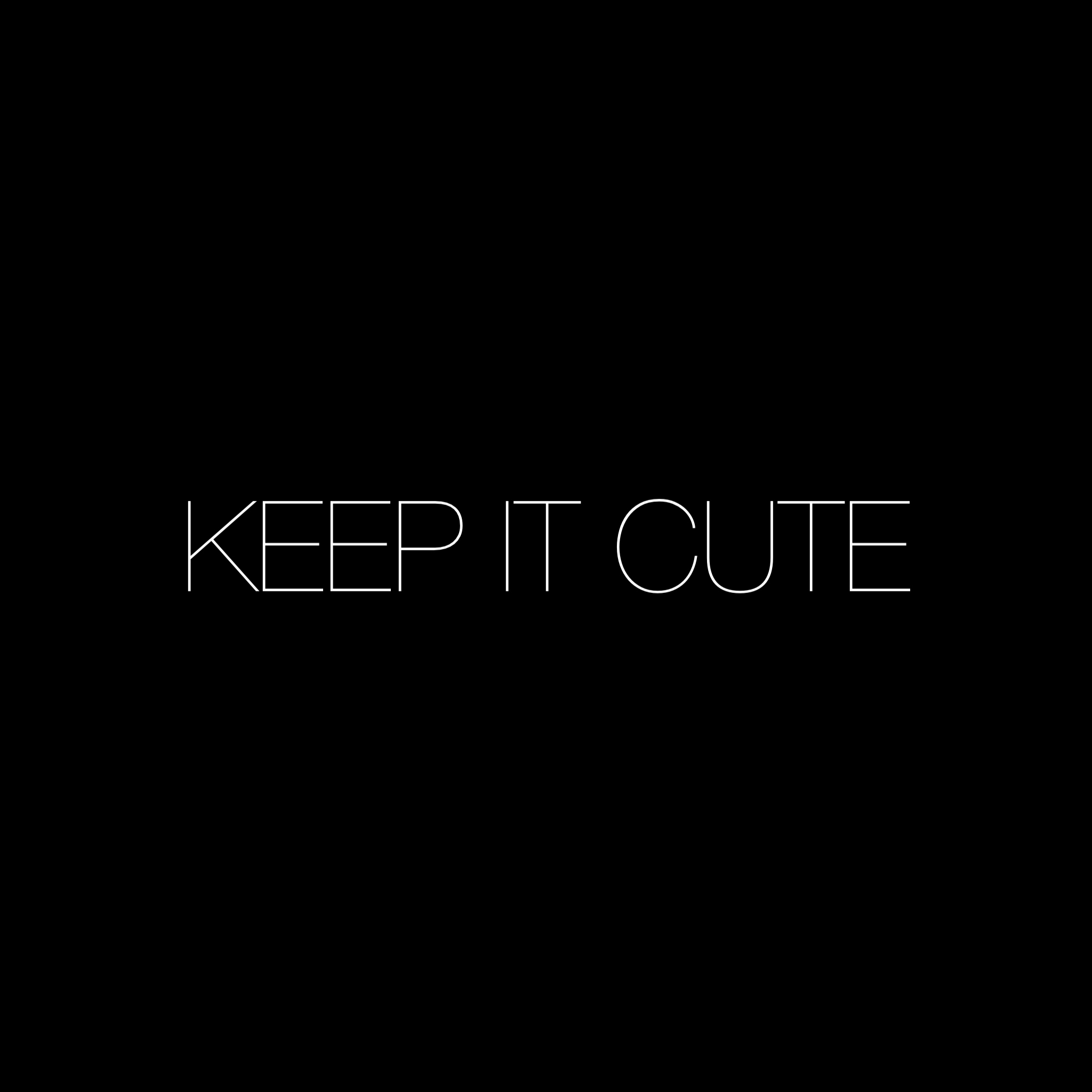 Keep It Cute