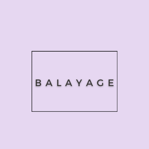 Balayage