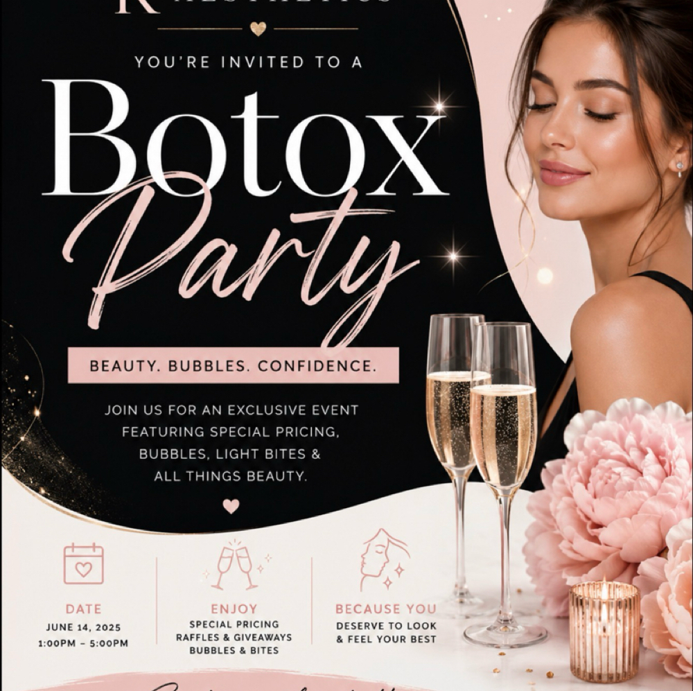 Private Tox Parties at K Aesthetics in Cypress, TX