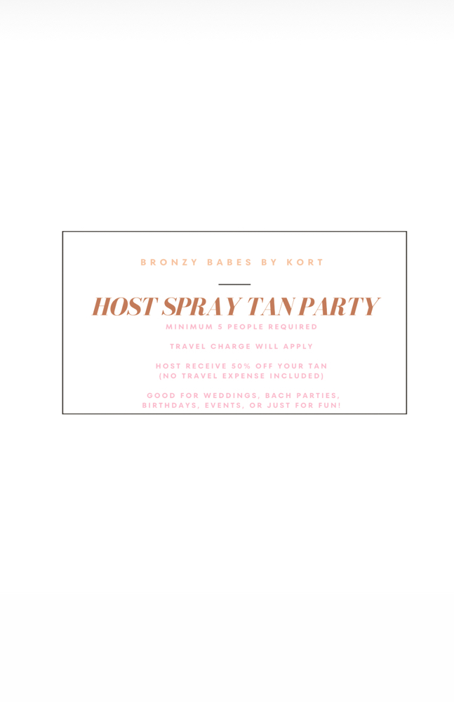 HOST A SPRAY TAN PARTY