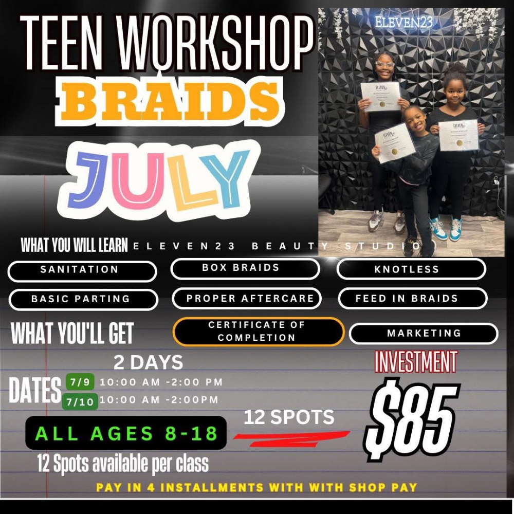 July Teen Workshop 7/9+7/10