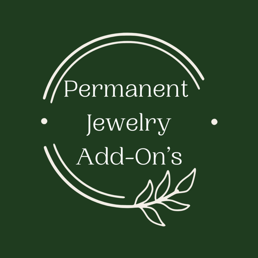 Permanent Jewelry Add-On's