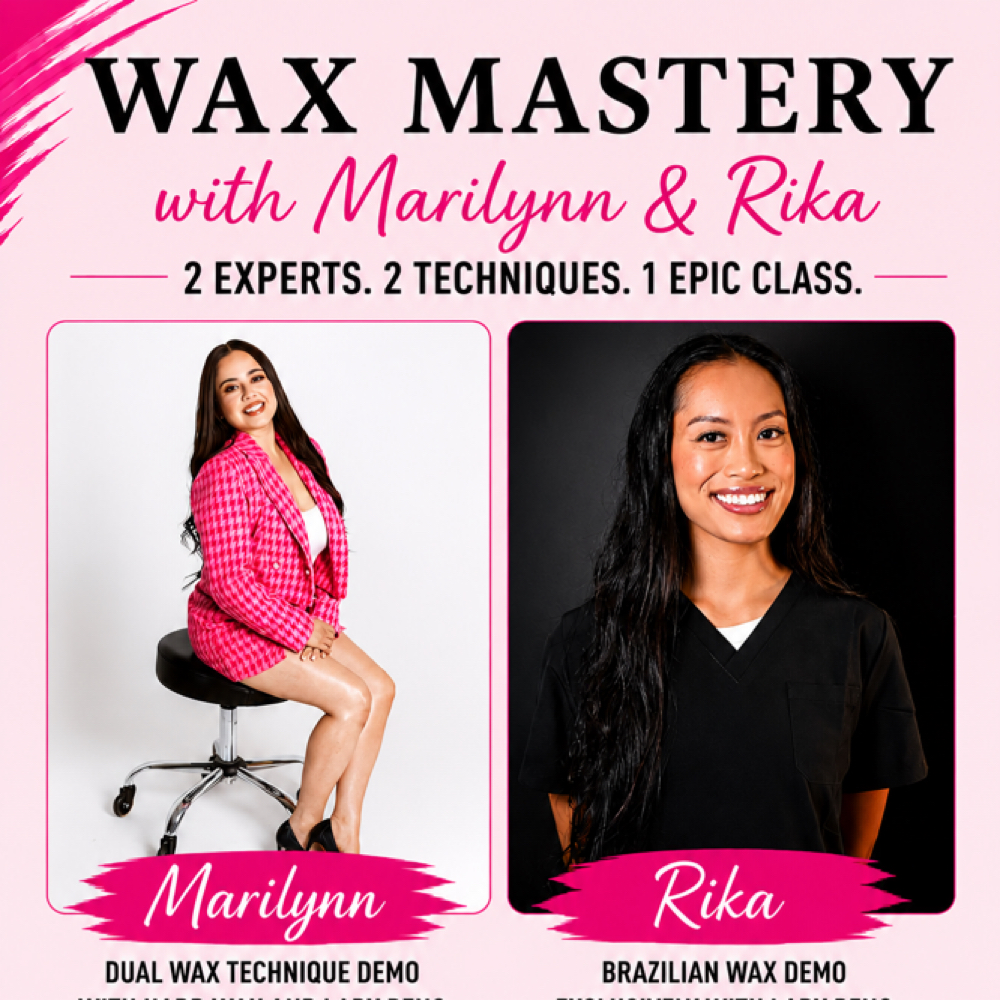Wax Mastery Class at MarilynnBeautyyy in Long Beach, CA