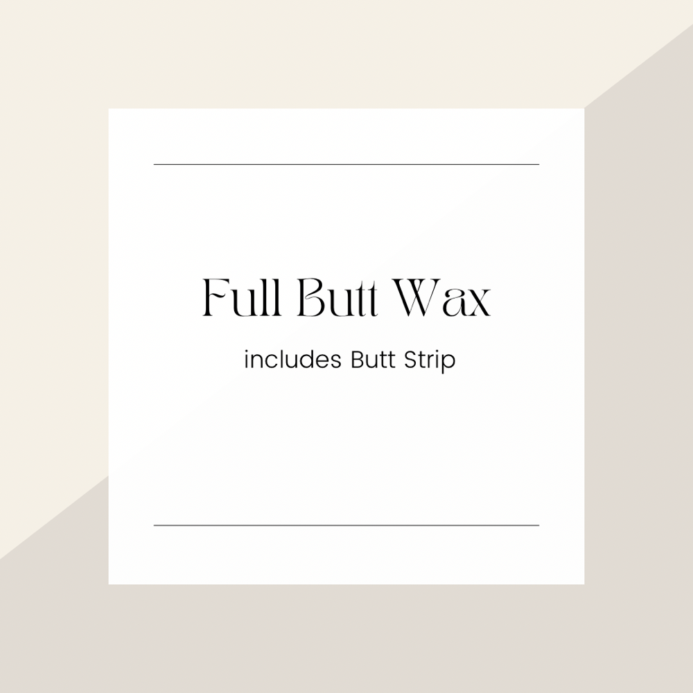 Full Butt Wax