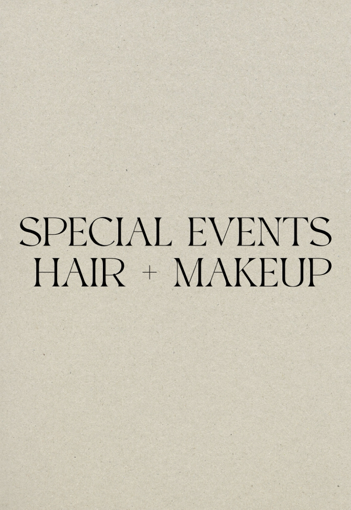 Special Events Hair + Makeup