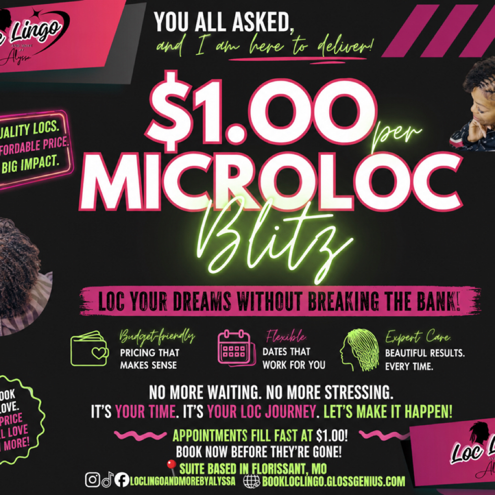 $1.00 Per Loc Blitz at Loc Lingo And More by Alyssa in Bridgeton, MO