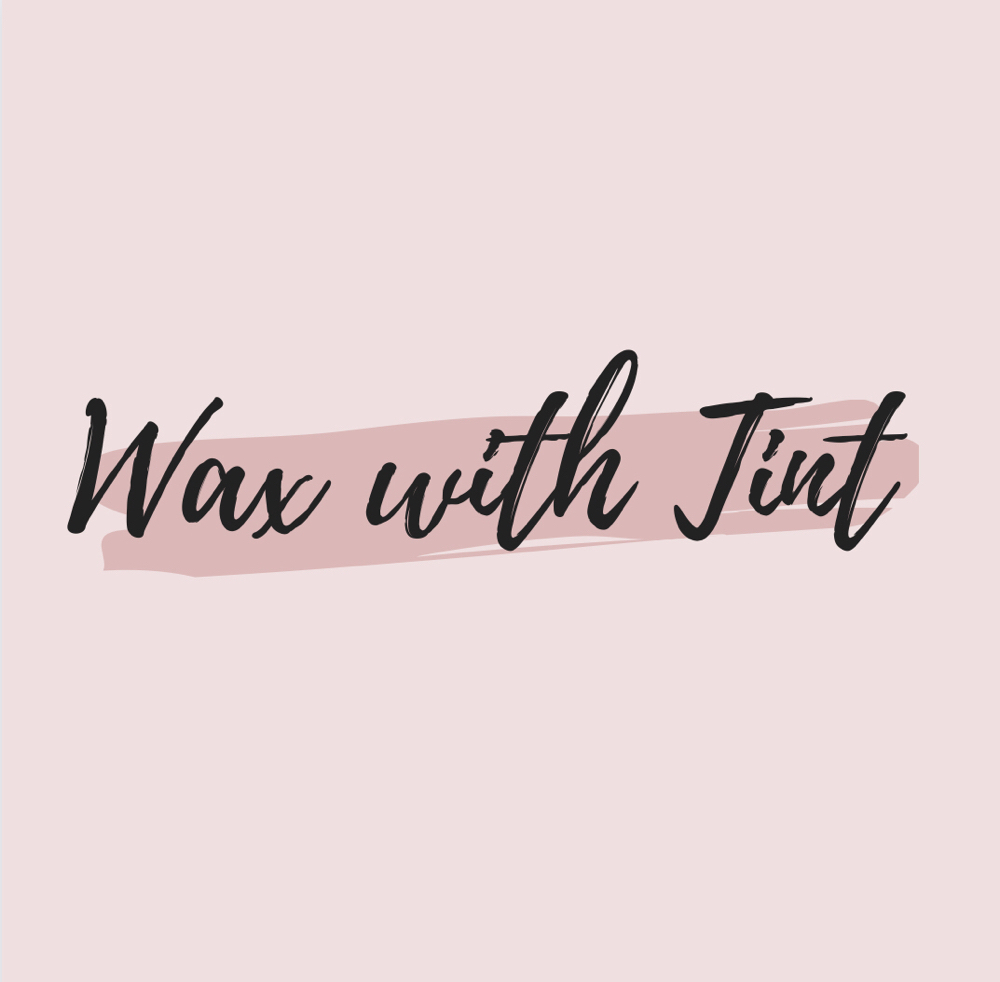 Wax with Tint