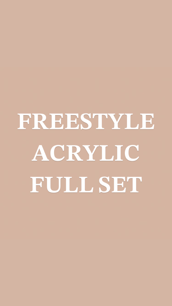 Freestyle Acrylic Full Set