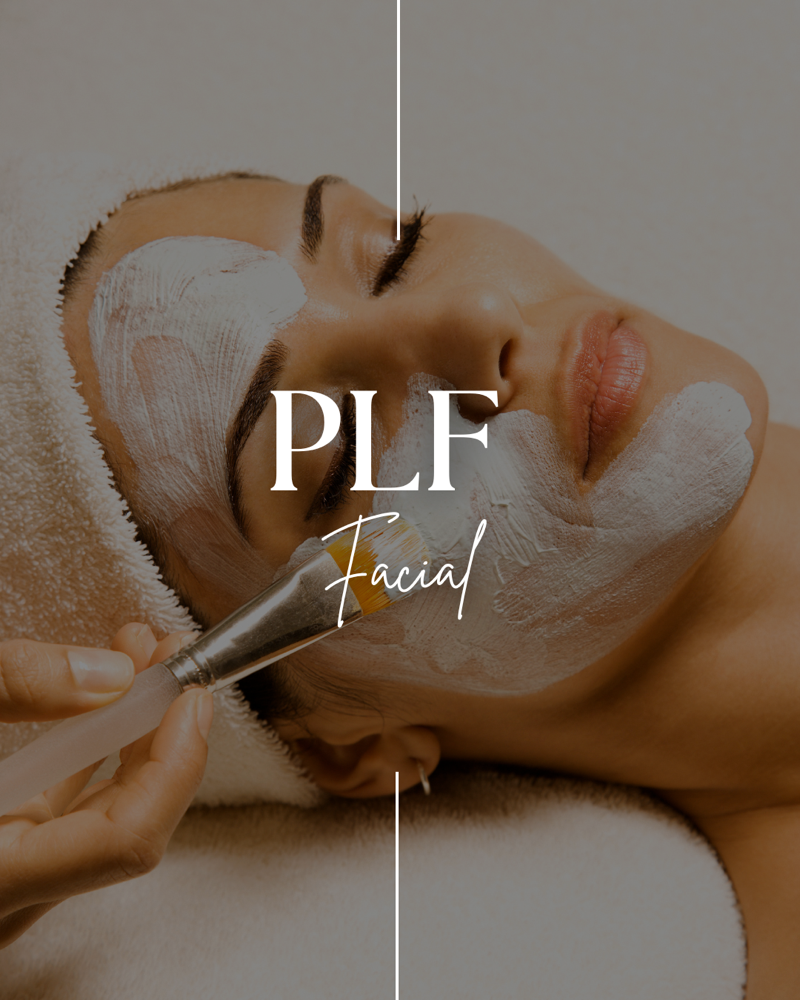 PLF Facials
