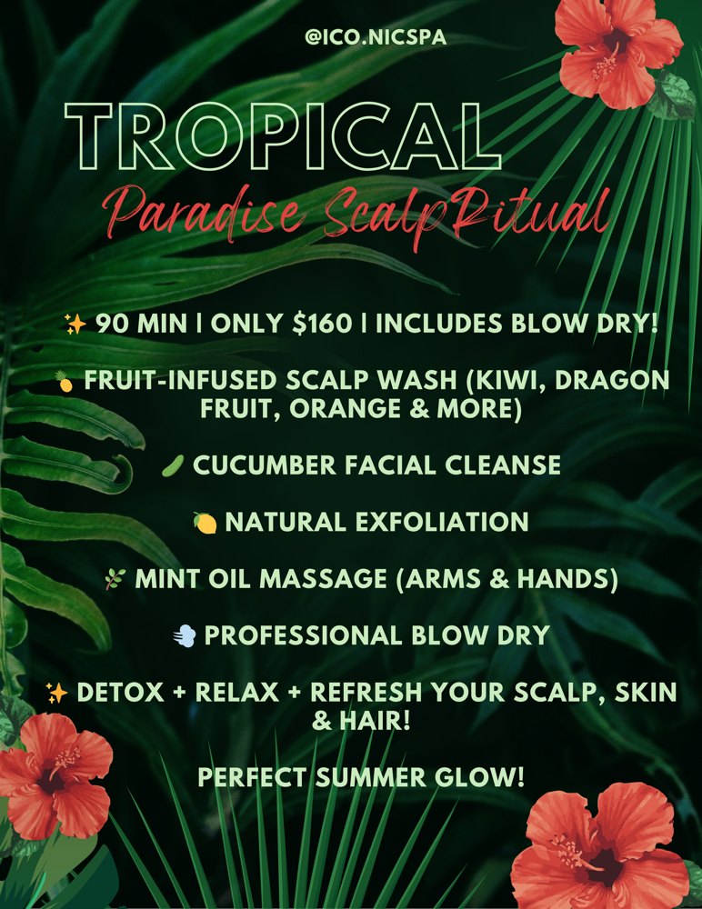 Tropical Paradise Scalp Ritual
