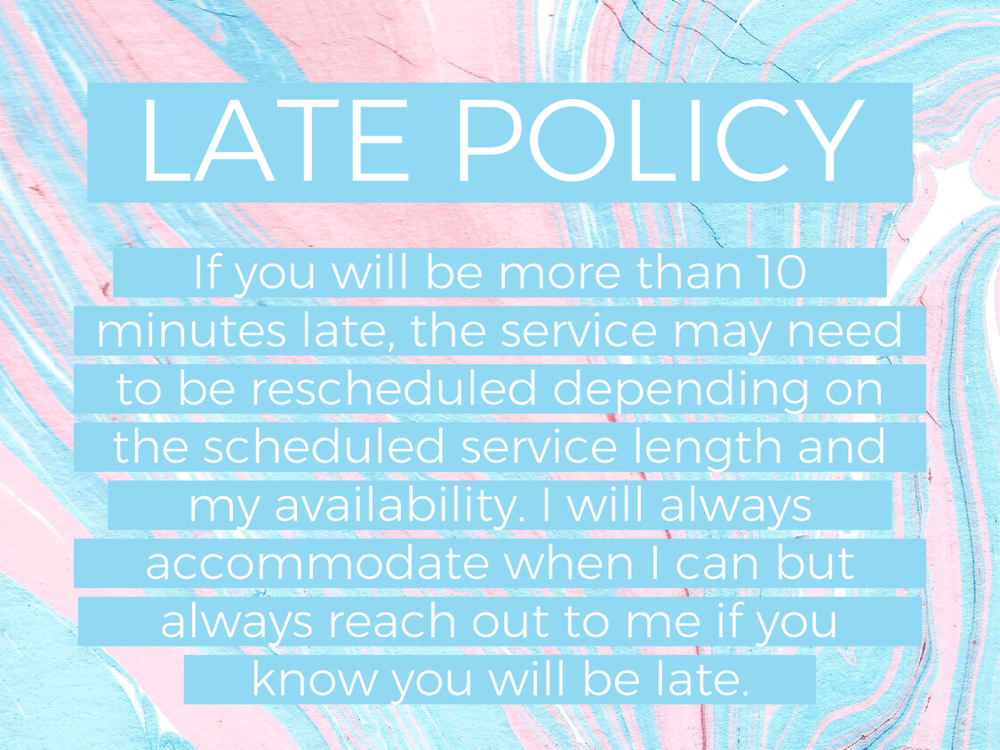 LATE POLICY