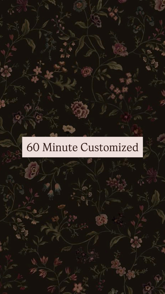 60 Minute Customized