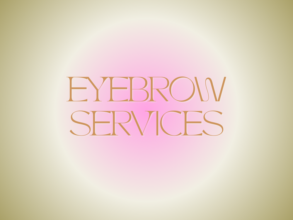 Eyebrow Services