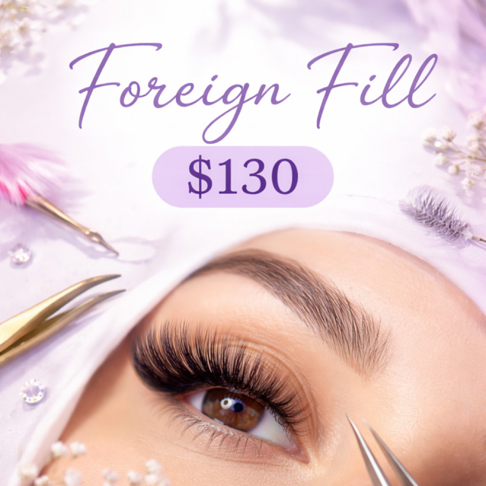 Foreign Fill at Lashed by Suzee in Kansas City, MO