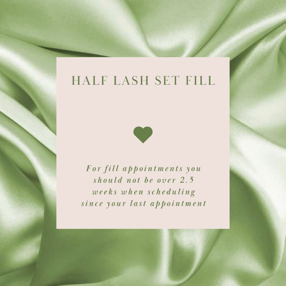 Half lash set fill