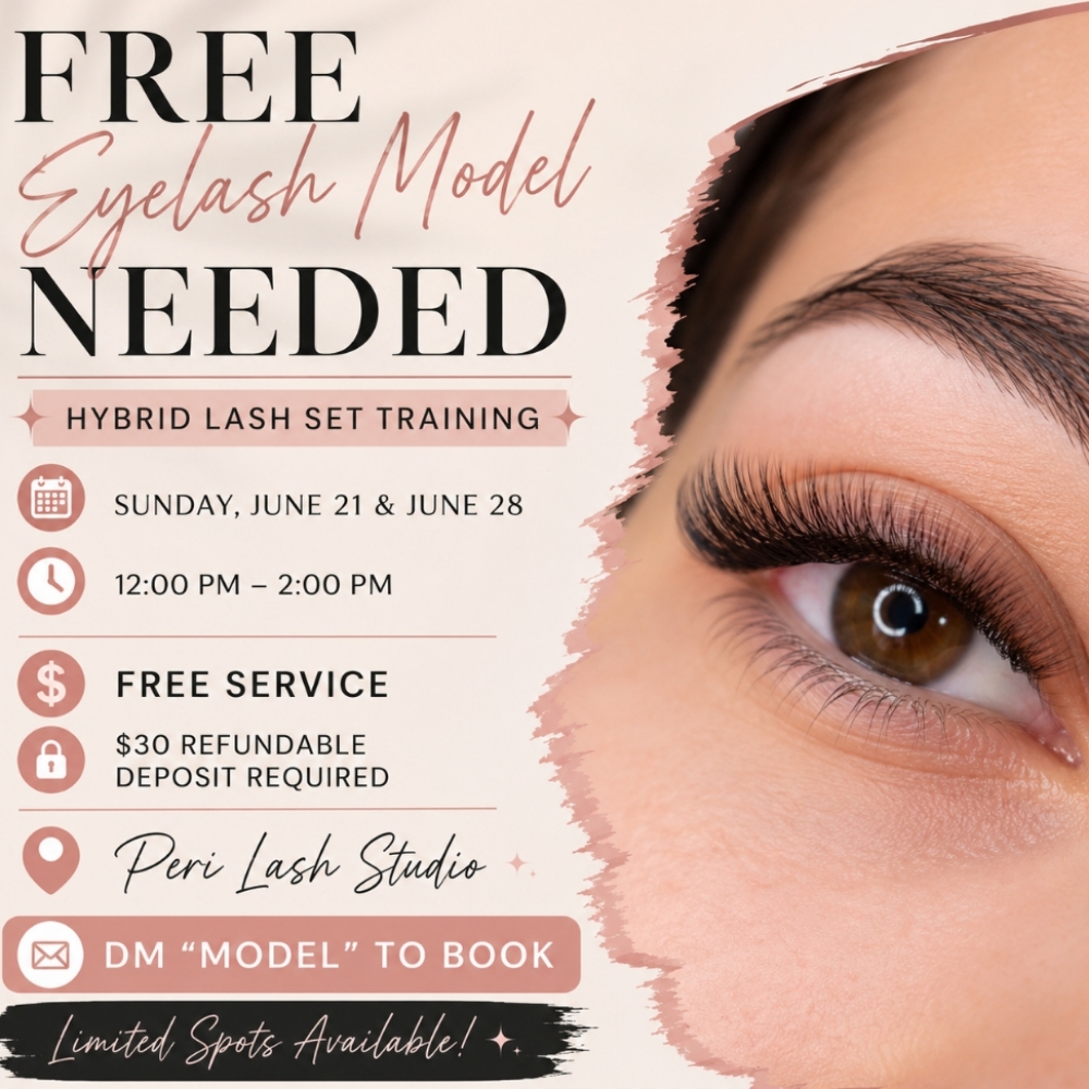 FREE EYELASH MODEL NEEDED ONLY 6/21 at PERI LASH STUDIOS in Mesa, AZ
