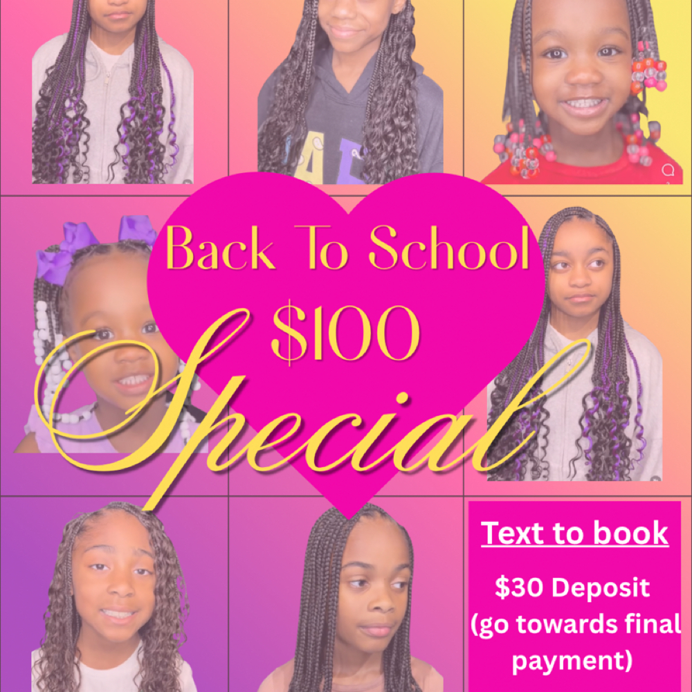 Back To School $90-$100 Specials at Kingdom Daughters Salon in Fayetteville, GA