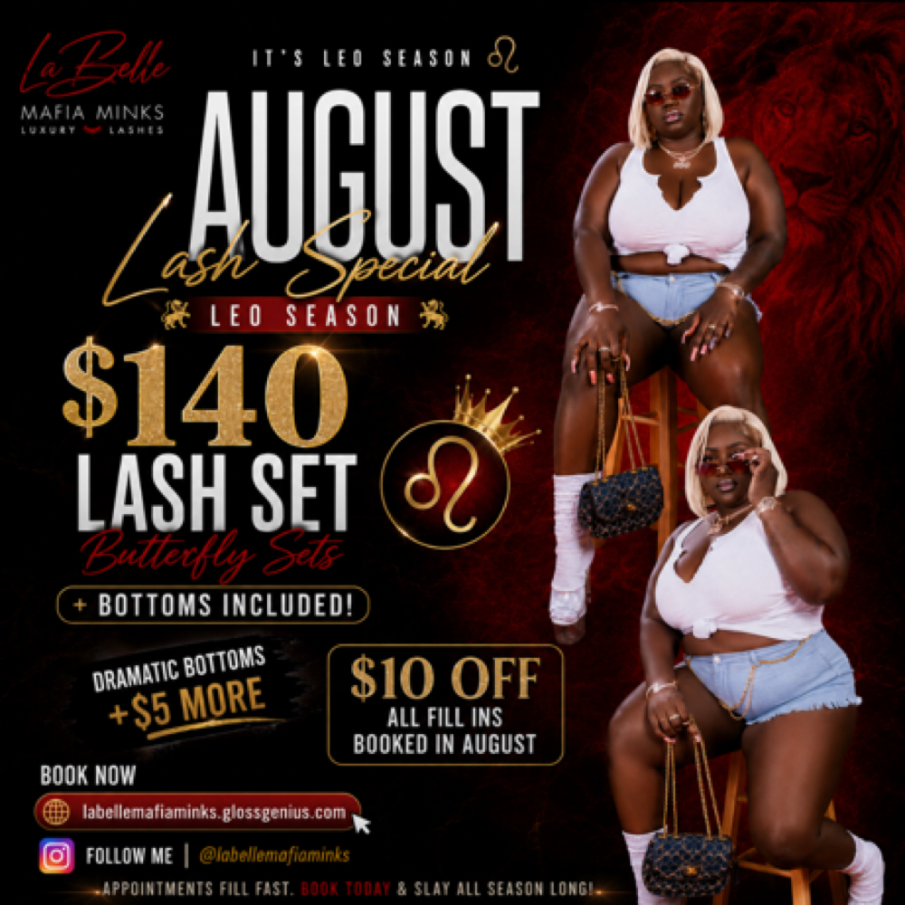 CEO Bday Special ♌️ at La’Belle Mafia Minks in Savannah, GA