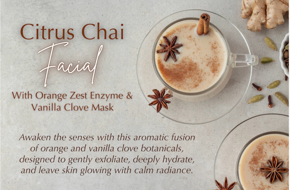 Citrus Chai Facial 🍂