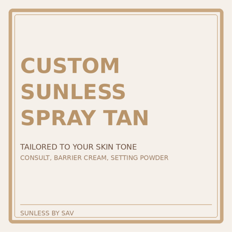 Custom Sunless Spray Tan at SunlessBySav in Hobart, IN