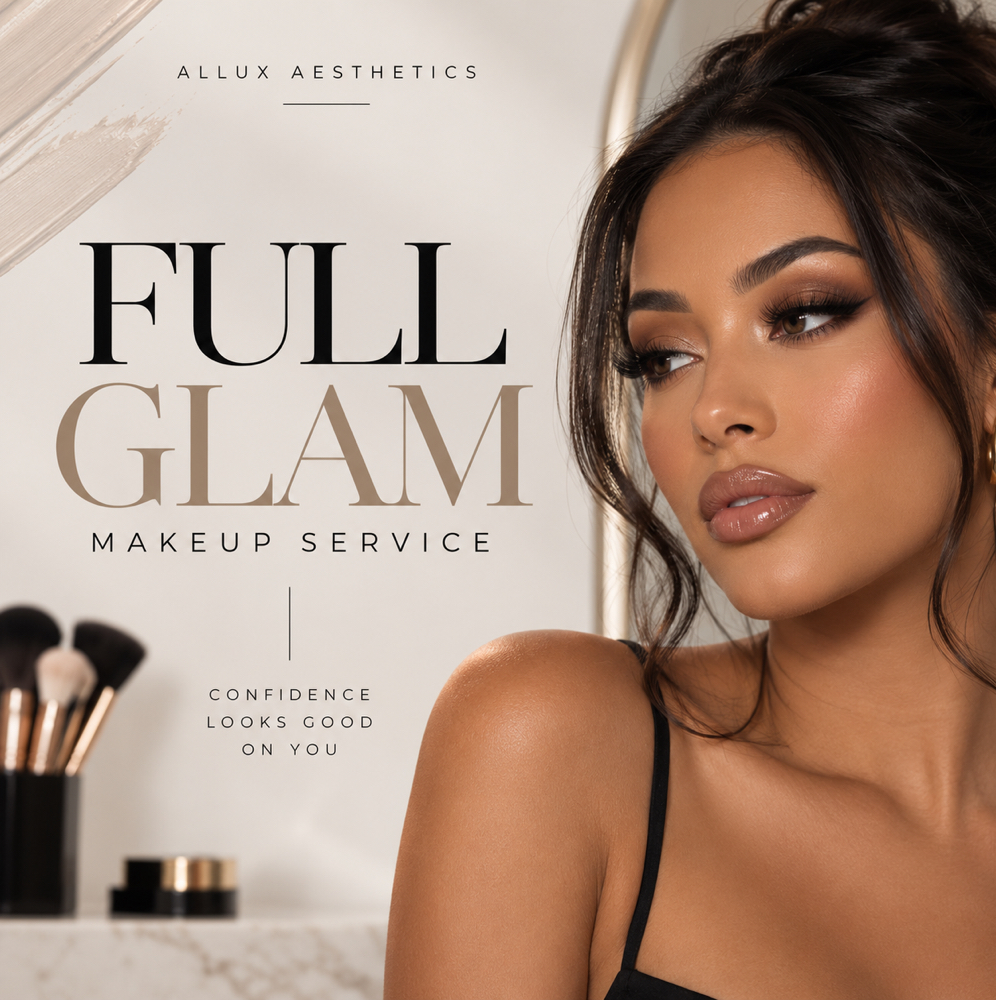 Full Glam Makeup at Allux Aesthetics in Coral Springs, FL