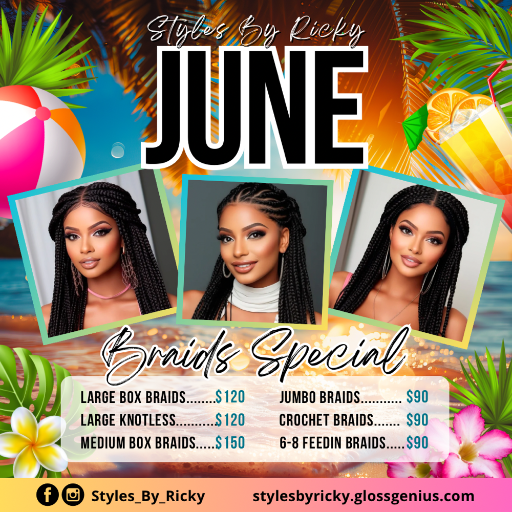 June’s Braid Special