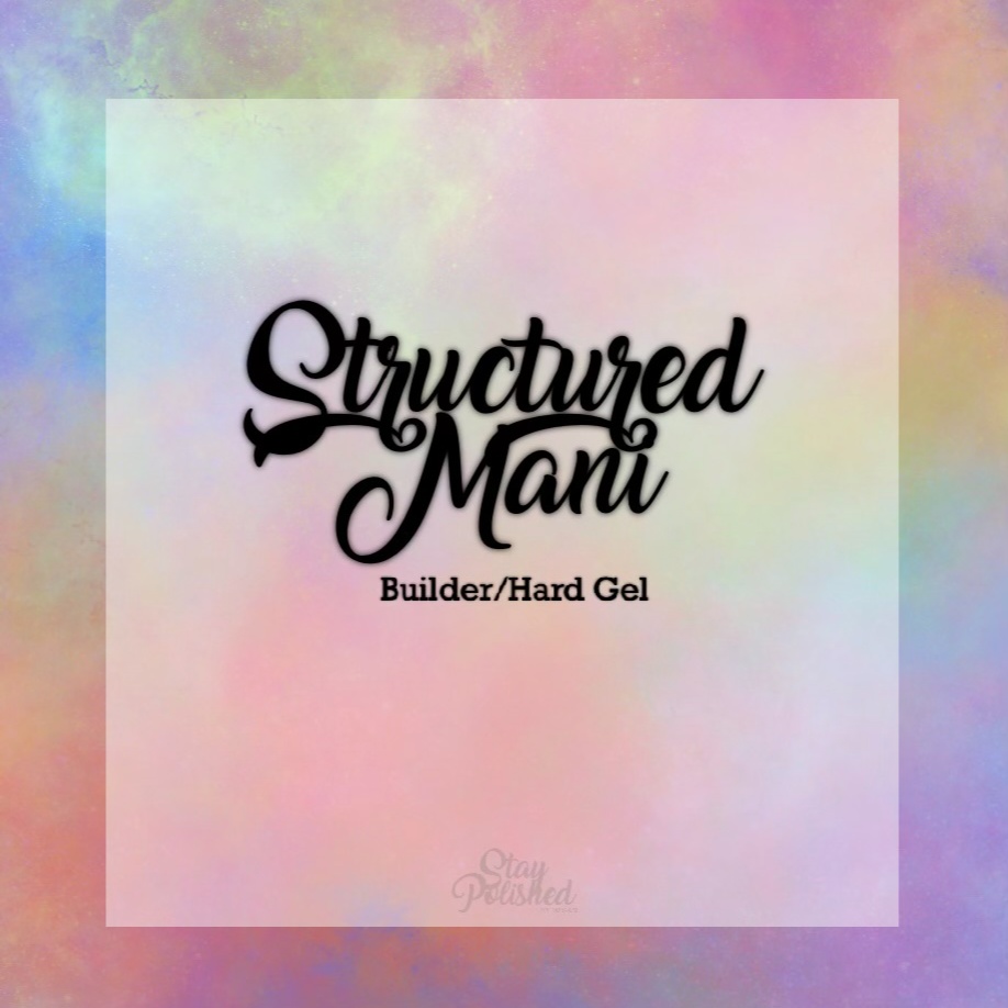 Structured Mani (Builder Gel) at Stay Polished By Megan in San Antonio, TX