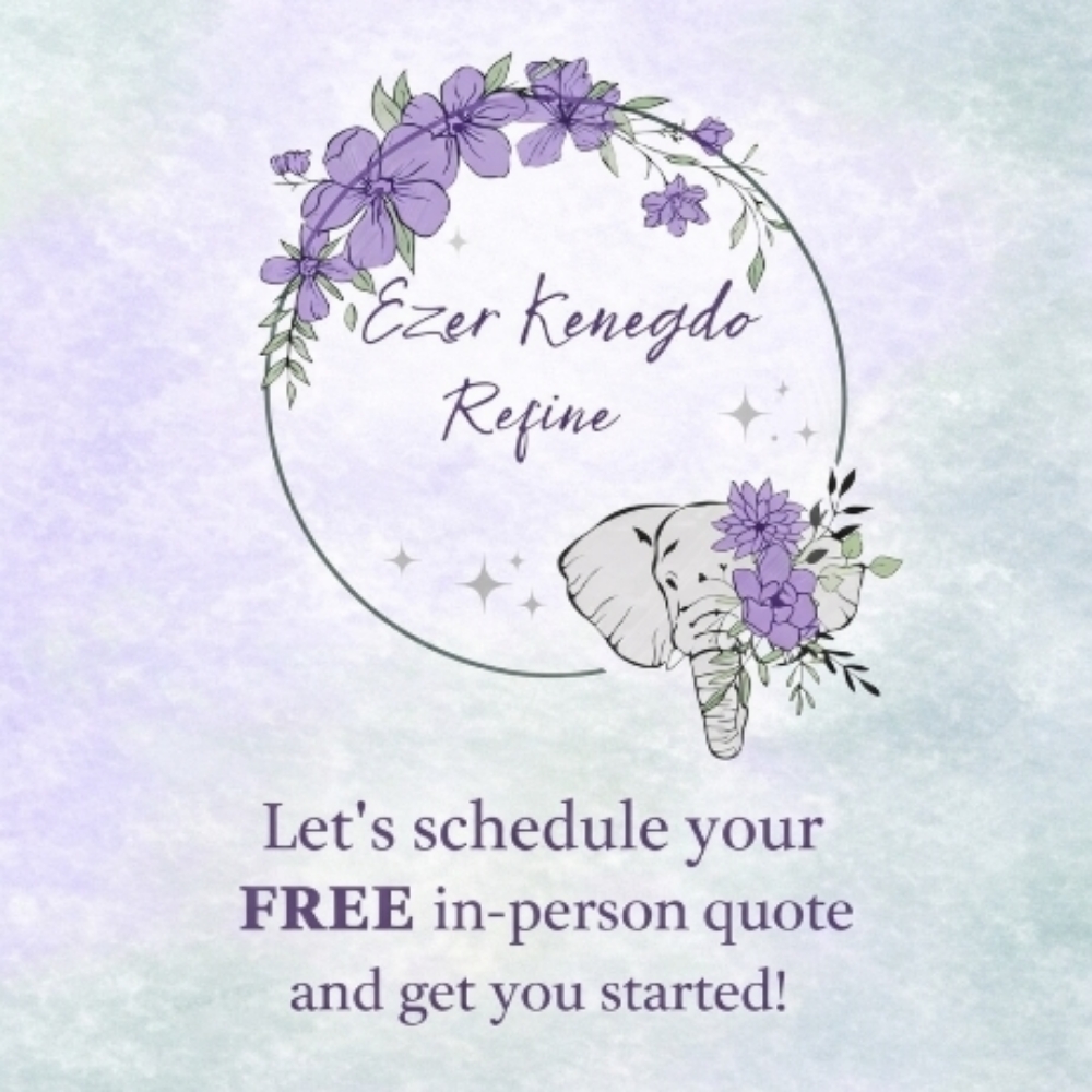 Free In person Quote at Ezer Kenegdo Refine in High Point, NC