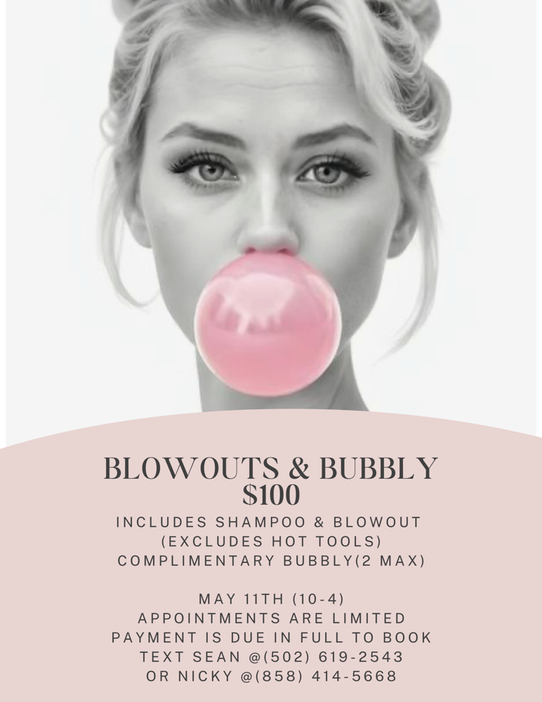 BlowOuts & Bubbly