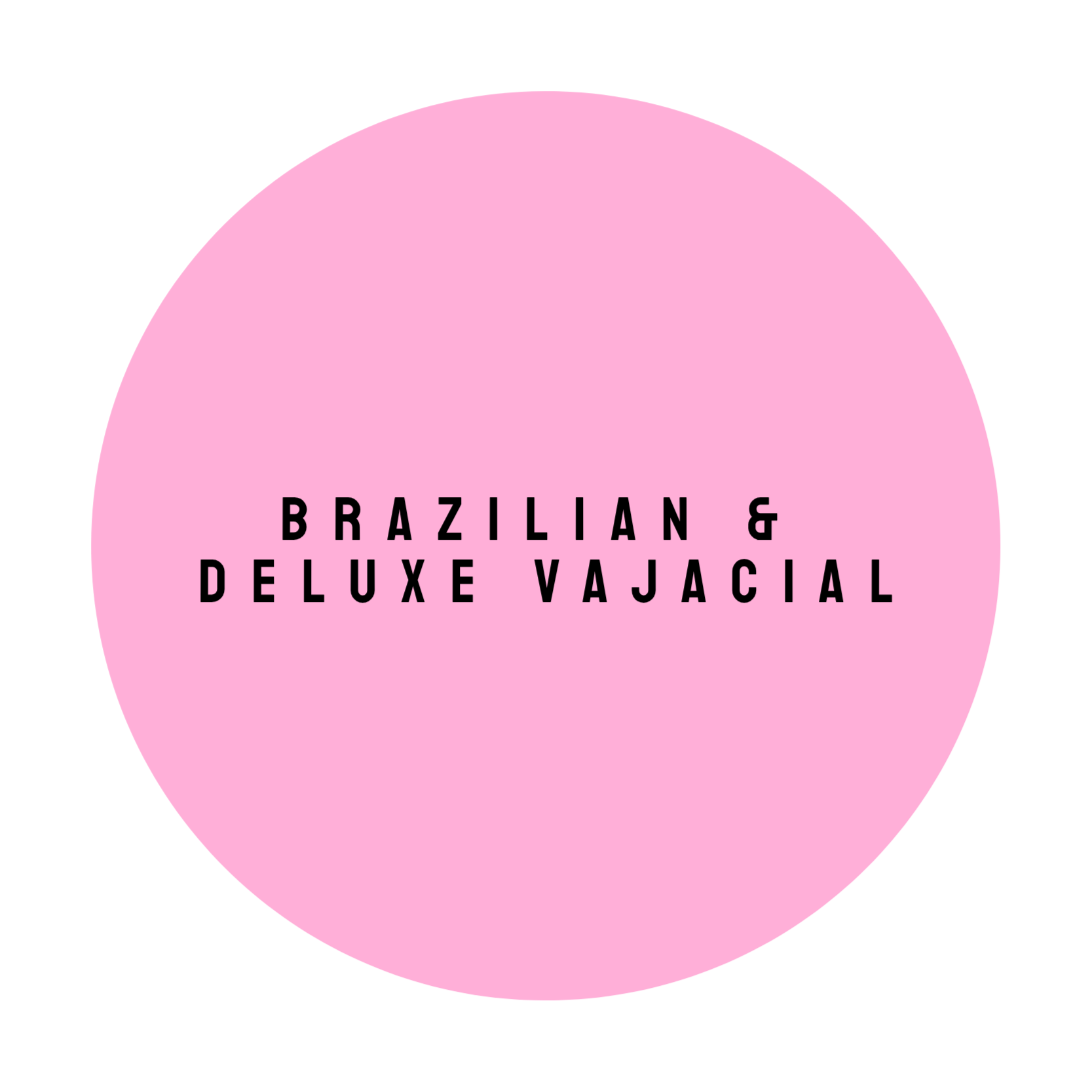 BRAZILIAN & DELUXE VAJACIAL at The Dollhouse Wax Studio in Smyrna, TN