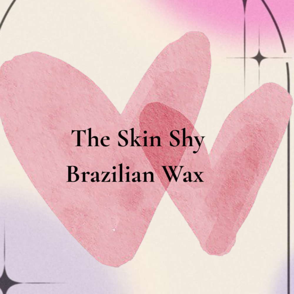The Skin Shy Brazilian Wax at The Skin Shy Studio in Orange, CT