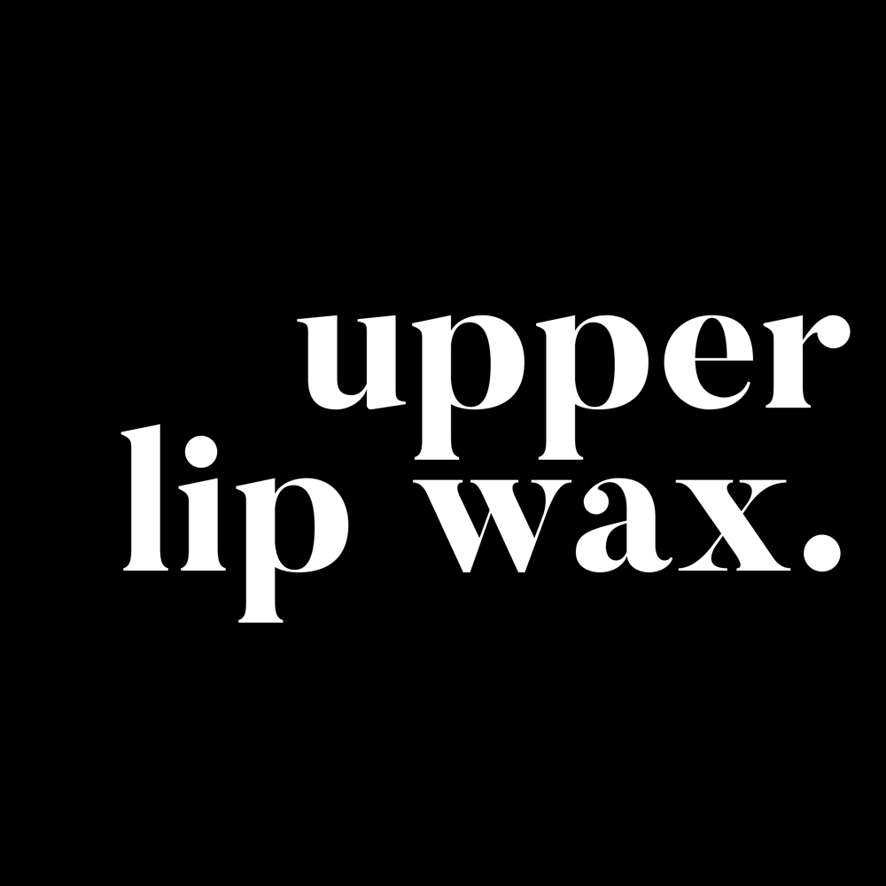 Upper Lip Wax
