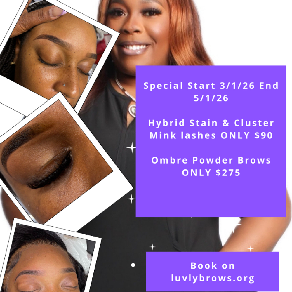 Hybrid Stain & Cluster Lashes Speci at LuvlyBrows in Portsmouth, VA