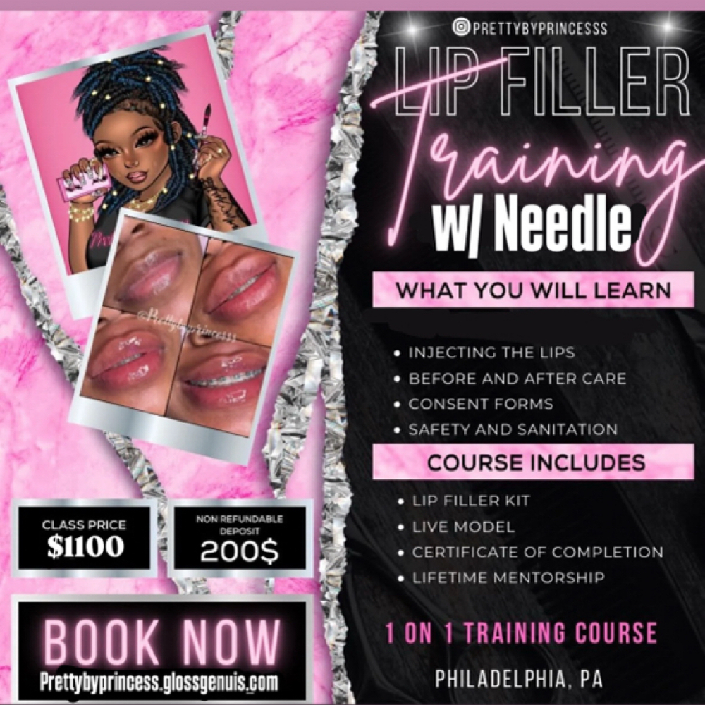 Lip Filler Training at Pretty By Princess in Philadelphia, PA