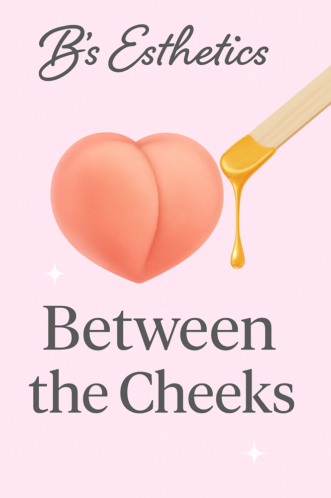 Between The Cheeks
