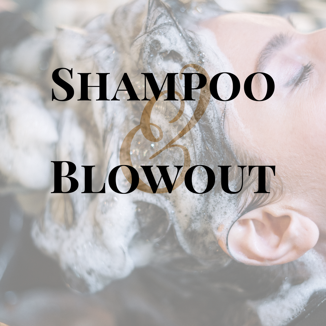 Shampoo and Blowout