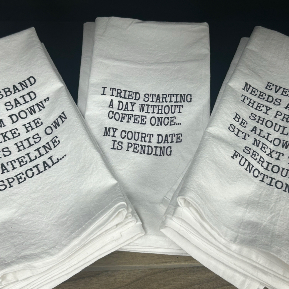 Hillarious hand towels at Always & Forever Permanent Jewelry & Art Studio in Lenexa, KS