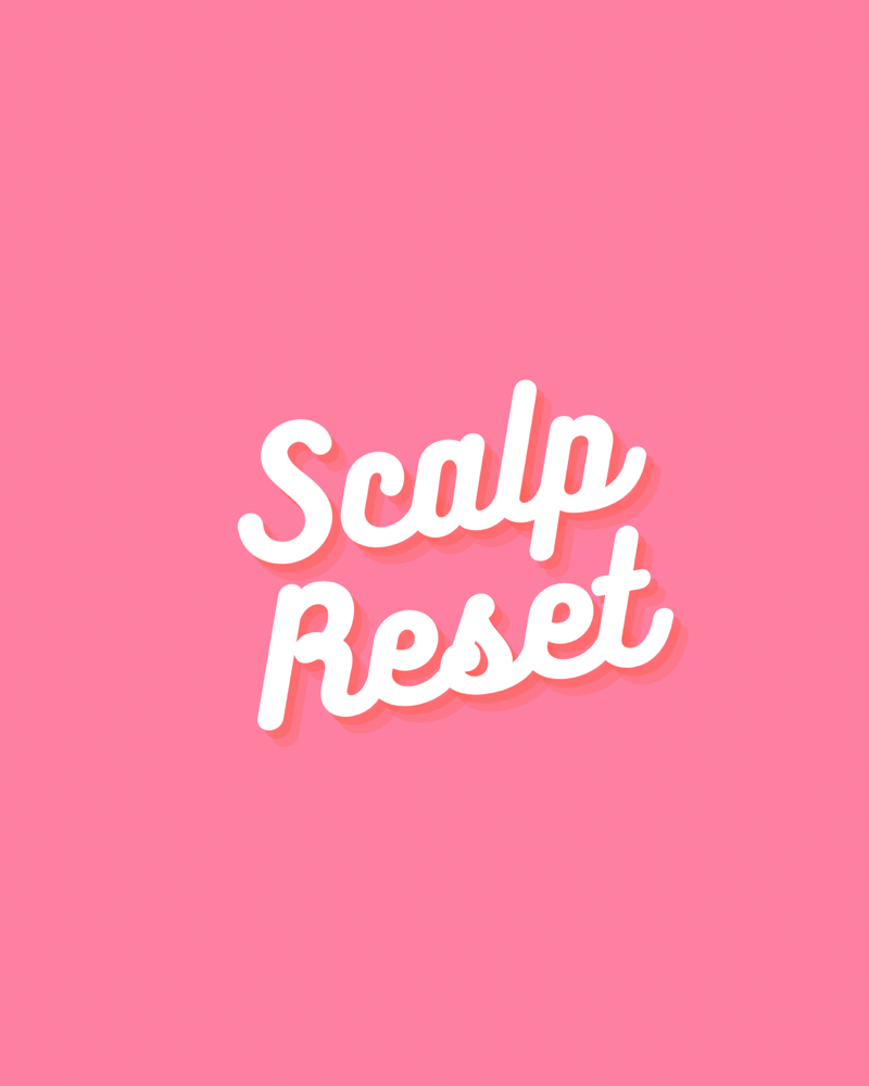 Scalp Reset + Trim